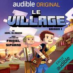 Le village - Saison 1. La série complète